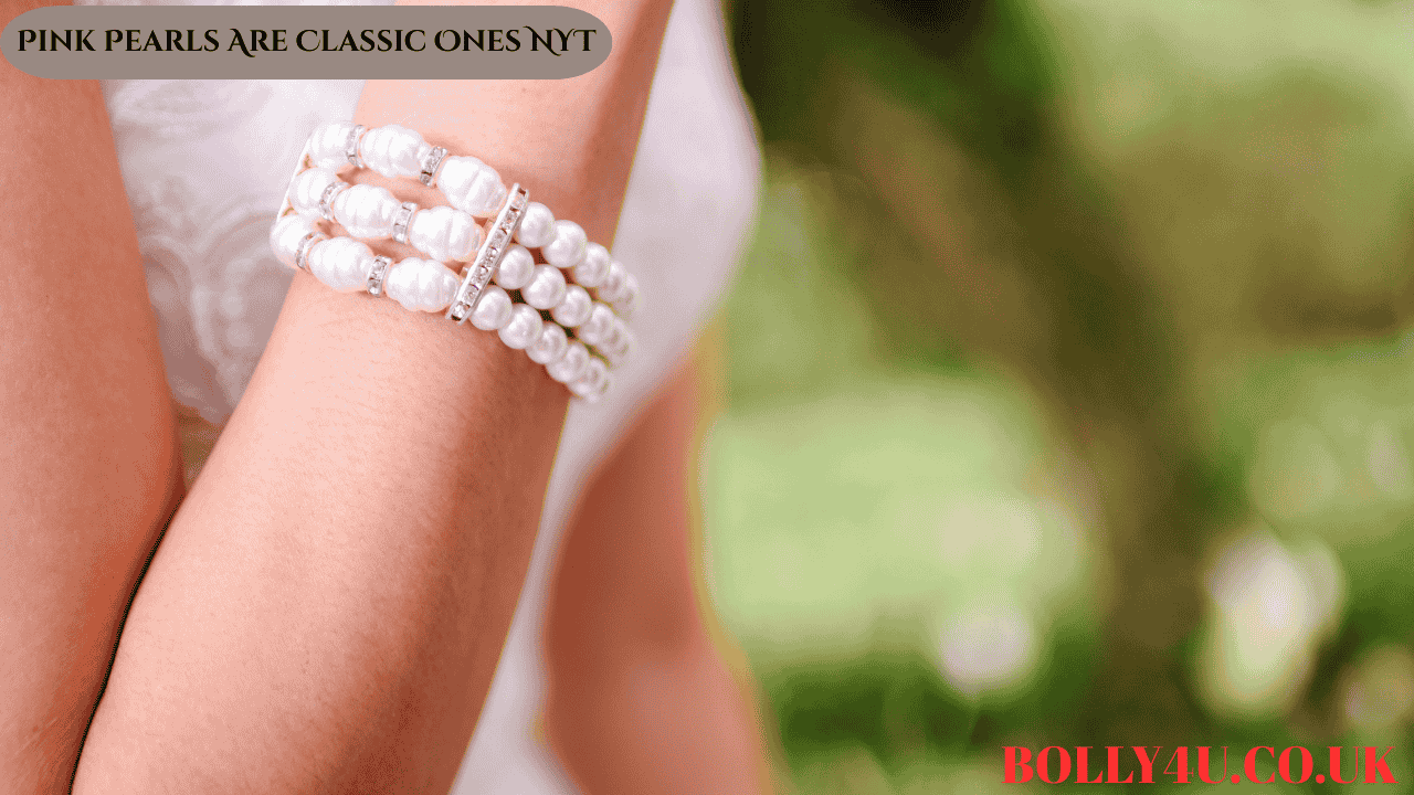 pink pearls are classic ones nyt