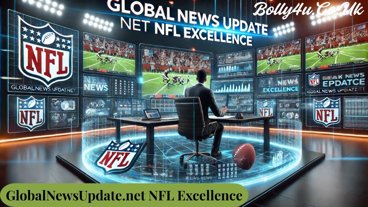 GlobalNewsUpdate.net NFL Excellence