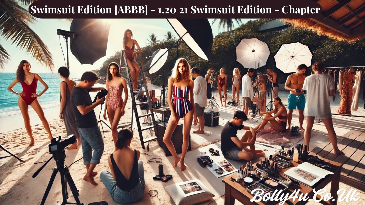 Swimsuit Edition [ABBB] - 1.20 21 Swimsuit Edition - Chapter